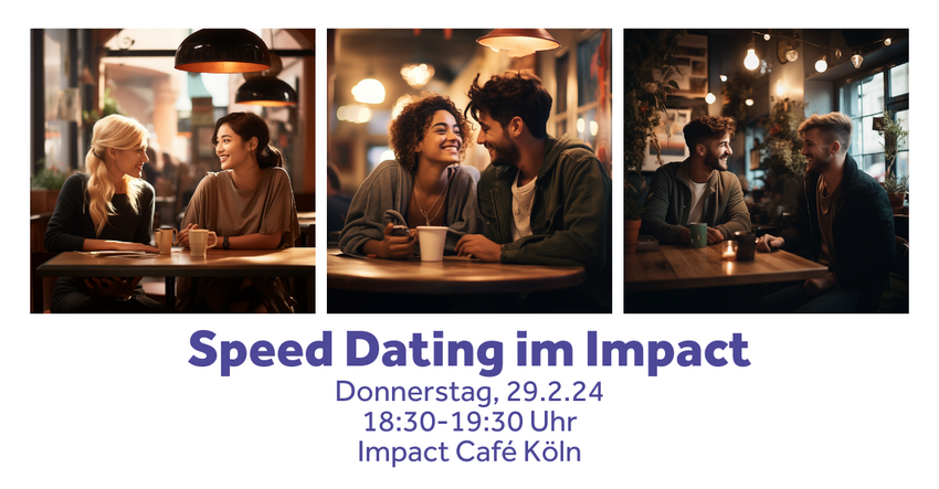 Speed Dating im Impact (25-35 Jahre)