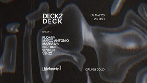 DECK 2 DECK presented by Blockparty