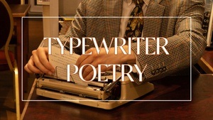 Dichtkunst zum Mitnehmen | Typewriter Poetry