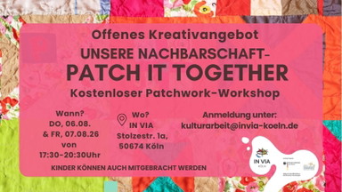 Offenes Kreativangebot-Patch it together: KOSTENLOSER PATCHWORK-WORKSHOP