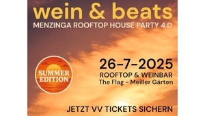 WEIN & BEATS - MENZINGA ROOFTOP 4.0
