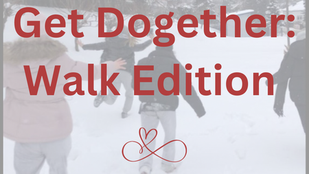 Get Dogether: Walk Edition