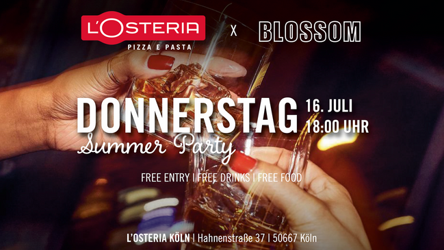 L'Osteria x Blossom - Summer Party