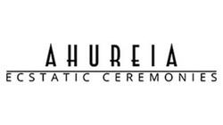 AHUREIA Ecstatic Ceremonies