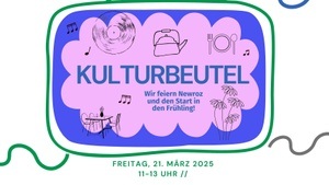 KulturBeutel // Wir feiern Newroz