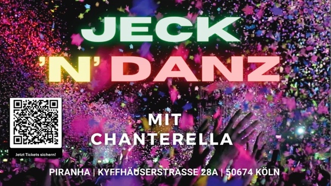 Jeck’n’Danz mit Chanterella & Dj