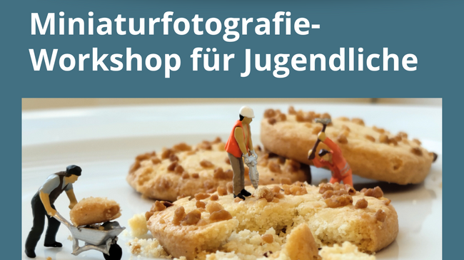 Miniaturfotografie-Workshop für Jugendliche