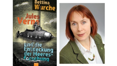 Bettina Wurche stellt vor: Jules Verne und die Entdeckung der Meeresforschung