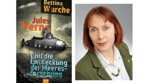 Bettina Wurche stellt vor: Jules Verne und die Entdeckung der Meeresforschung