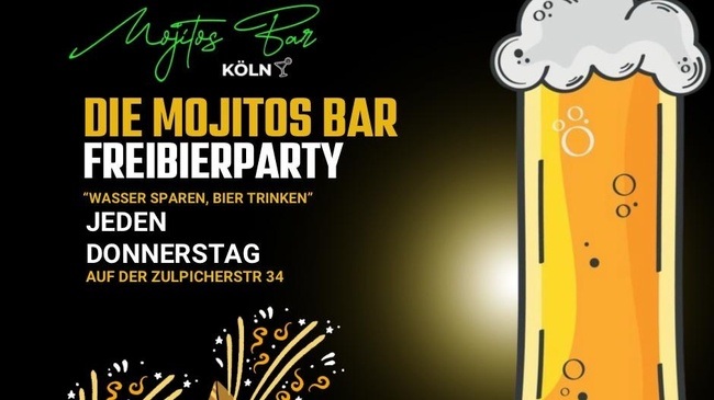 Die Freibierparty für Köln - Jeden Donnerstag in der Mojitos Bar ab 21 Uhr