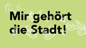 Forum Mobilität Dresden - Unterhausdebatte  "Mir gehört die Stadt!"