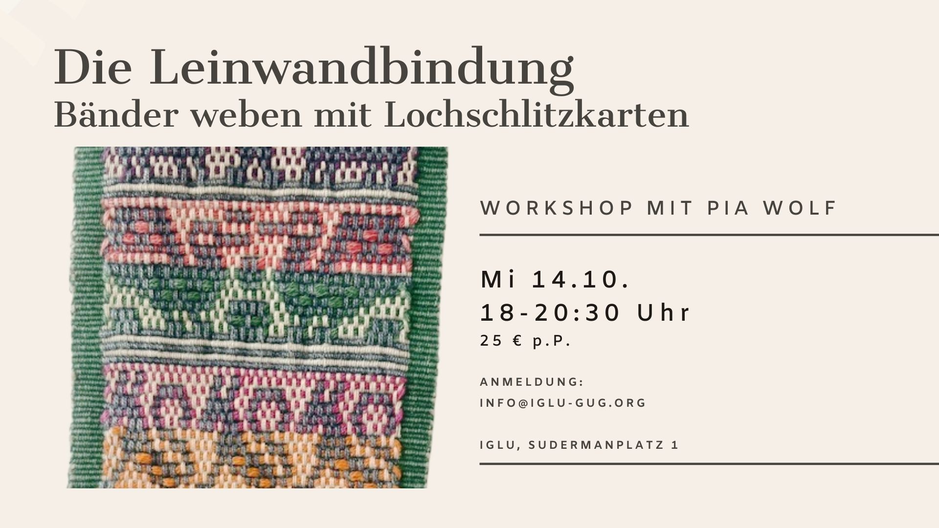 Bänder weben mit Pia Wolf (Weaving ribbons workshop)