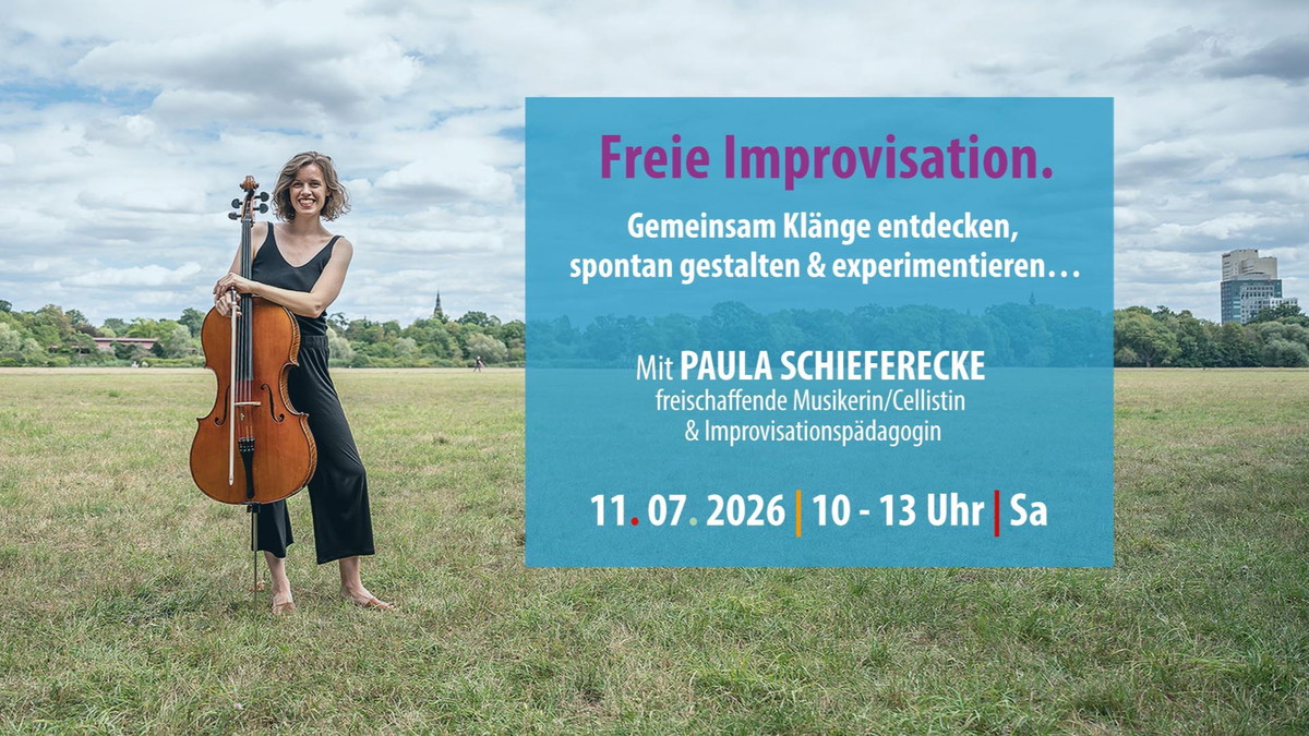 Freie Improvisation - Gemeinsam Klänge entdecken, spontan gestalten und experimentieren