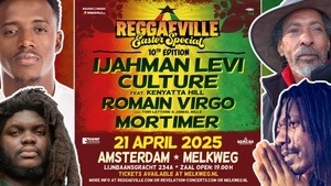 IJahman Levi, Culture, Romain Virgo & Mortimer @ REGGAEVILLE EASTER SPECIAL