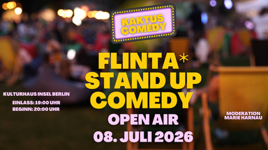 Kaktus Comedy: FLINTA* Comedy Open Air auf der Insel der Jugend