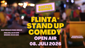 Kaktus Comedy: FLINTA* Comedy Open Air auf der Insel der Jugend