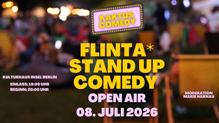 Kaktus Comedy: FLINTA* Comedy Open Air auf der Insel der Jugend