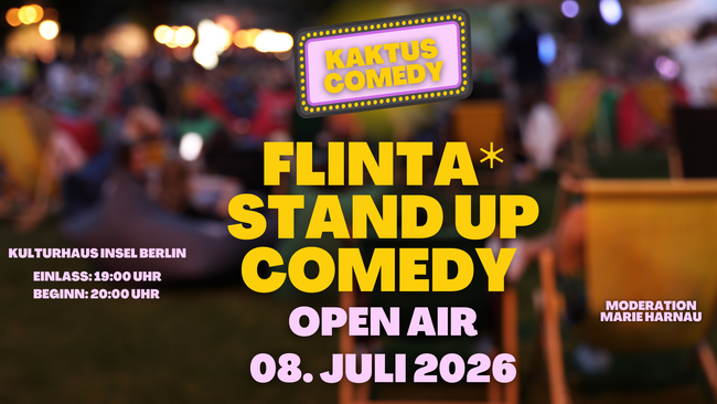 Kaktus Comedy: FLINTA* Comedy Open Air auf der Insel der Jugend