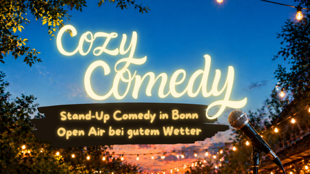 Cozy Comedy – Stand-up drinnen & draußen in Bonn!