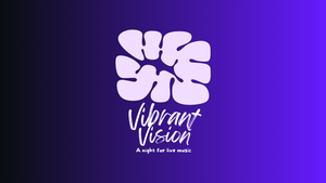 Vibrant Vision