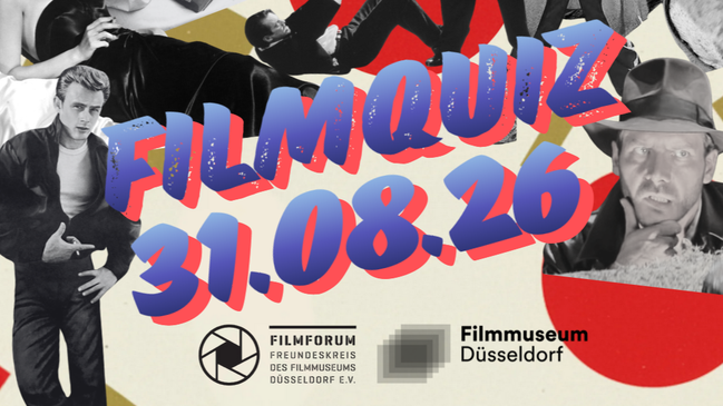 AUSVERKAUFT! - 2. FILMQUIZ im Filmmuseum Düsseldorf