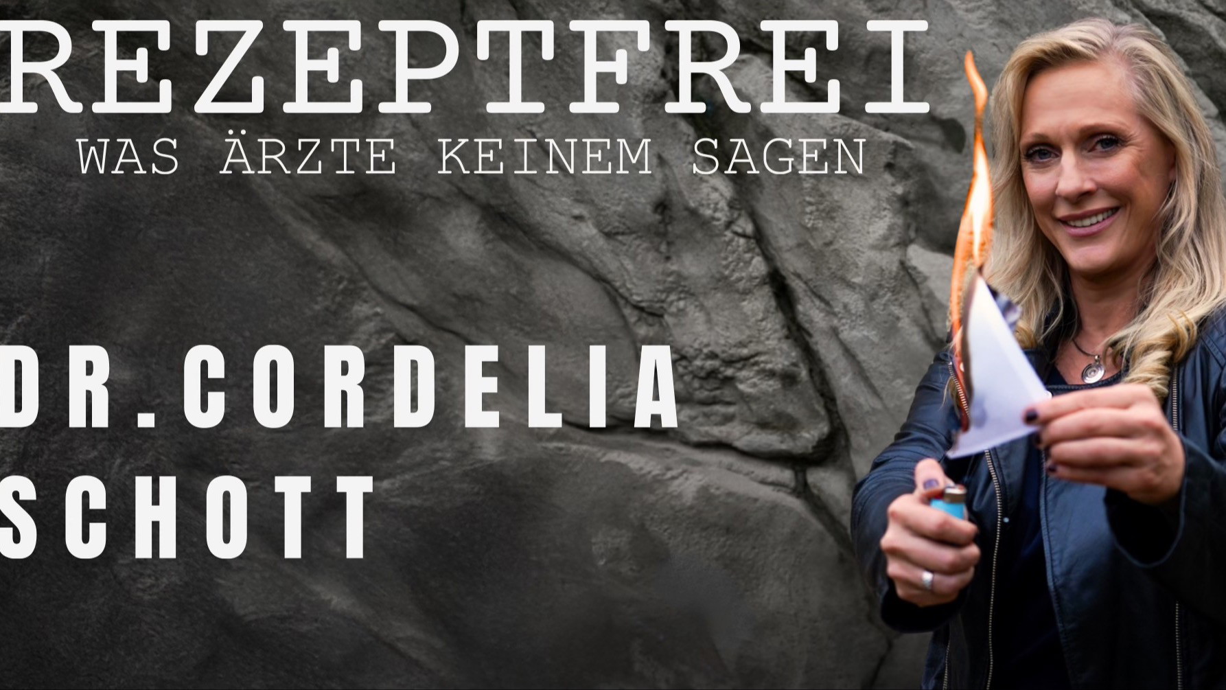 Dr. Cordelia Schott - Rezeptfrei - Was Ärzte keinem sagen