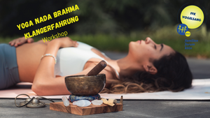 Yoga NADA BRAHMA - Klangerfahrung - Workshop