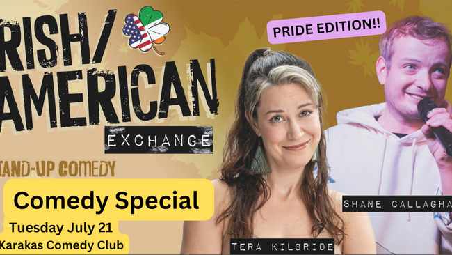 Irish American English Comedy: Pride Edition at Karakas Comedy Club