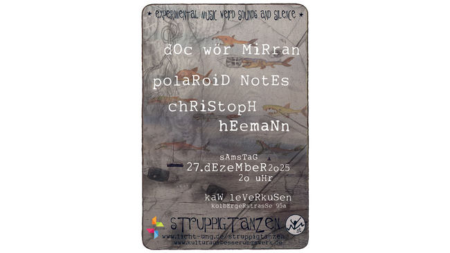 sTruPpigTanZen ~ Doc Wör Mirran, Christoph Heemann und Polaroid Notes
