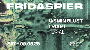 JASMIN BLUST & TRIART AUF DER FRIDA