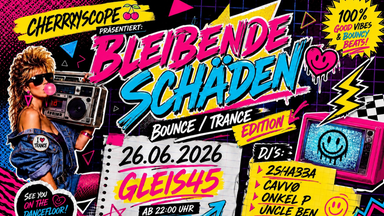 BLEIBENDE SCHÄDEN BOUNCE/TRANCE EDITION
