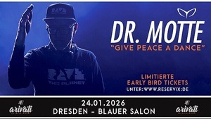 DR.MOTTE - Give Peace A Dance