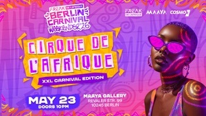 Cirque De L’Afrique XXL - Carnival Edition
