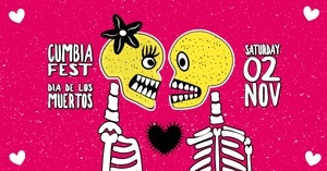 CUMBIA FEST BERLIN  - DIA DE LOS MUERTOS -