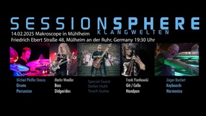 Konzert: SESSIONSPHERE Klangwelten