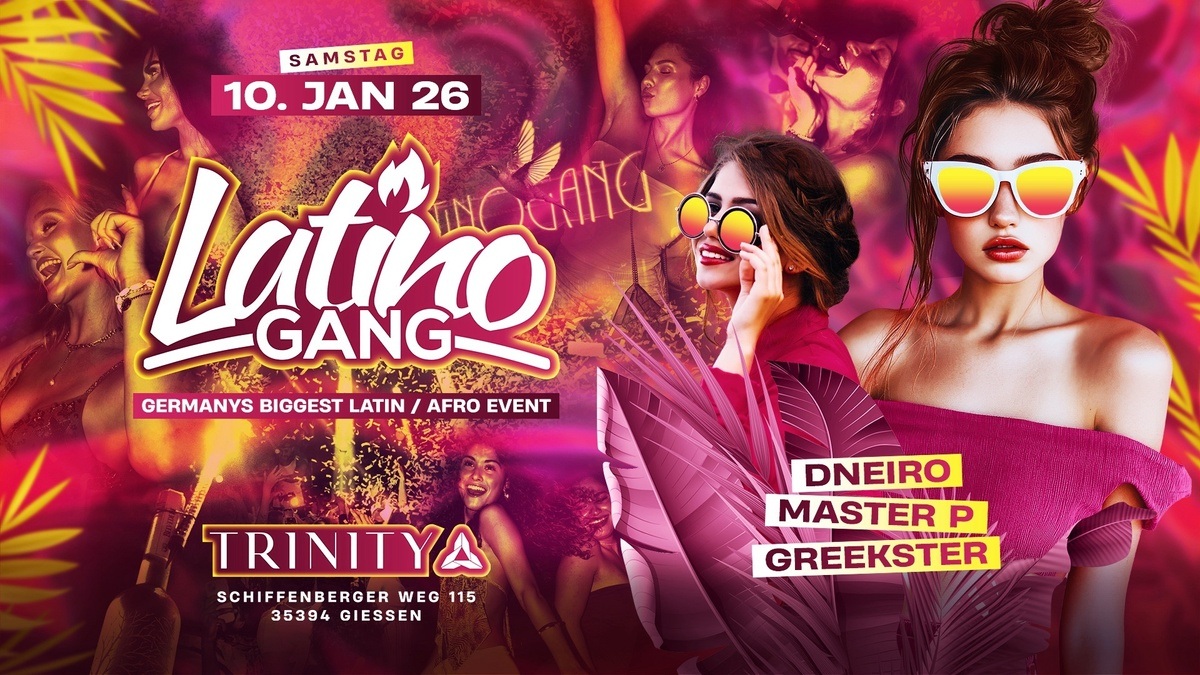 Latino Gang | Germanys biggest Latin / Afro Event | Trinity Giessen