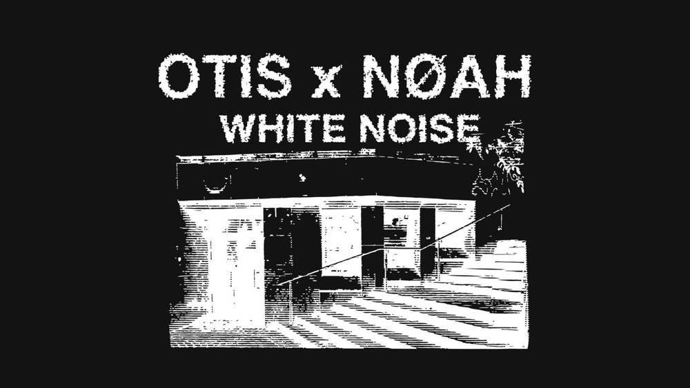 OTIS x NØAH