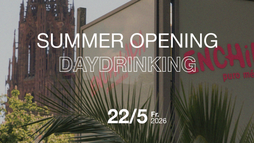 Summer Opening 2026 @Enchilada Freiburg