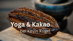 Yoga & Kakao bei Kevin Kugel