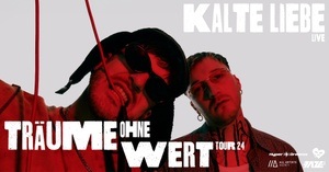 Kalte Liebe /// Träume Ohne Wert Tour 2024 /// München