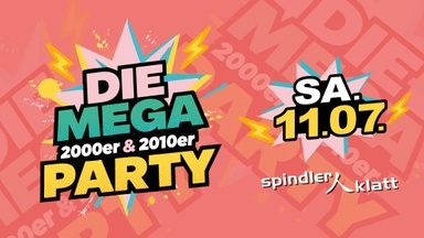 Die Mega 2000er & 2010er Party