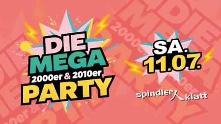 Die Mega 2000er & 2010er Party
