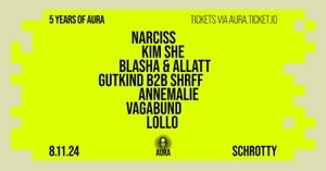 AURA Weekender Part I mit NARCISS, BLASHA & ALLATT, KIM SHE uvm.