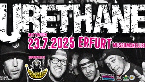URETHANE [USA] + SPARK OF HOPE [WE] | Museumskeller Erfurt