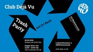 Trash-Party mit DJ Basti