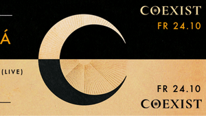 COEXIST pres. KIASMOS | FEJKÁ | VRAELL (LIVE) | ALVAA (LIVE) | TVISKER | DEJAGO | MAX NAGGET