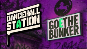 DANCEHALL STATION 🇯🇲 plus HIP HOP FLOOR 🇺🇸 GOETHEBUNKER (Essen) 💣