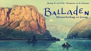 Balladen. Weinverkostung mit Lesung und Buffet