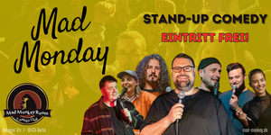 Stand up Comedy ★ MAD MONDAY  EARLYSHOW (18:30 Uhr) ★ im Mad Monkey Room