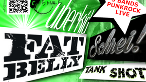5mal5: FAT BELLY, SCHREI!, TANK SHOT, UBERKID und HATE ME LATER